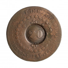 Moeda C-605a 40 Réis 1824 R MBC C/ Carimbo Geral 20 Disco Grosso Cobre Ø35mm 14,34gr.