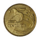 Moeda V-519 25 Centavos 1999 FC  Aço Revestido de Bronze Ø25mm 7,5gr.